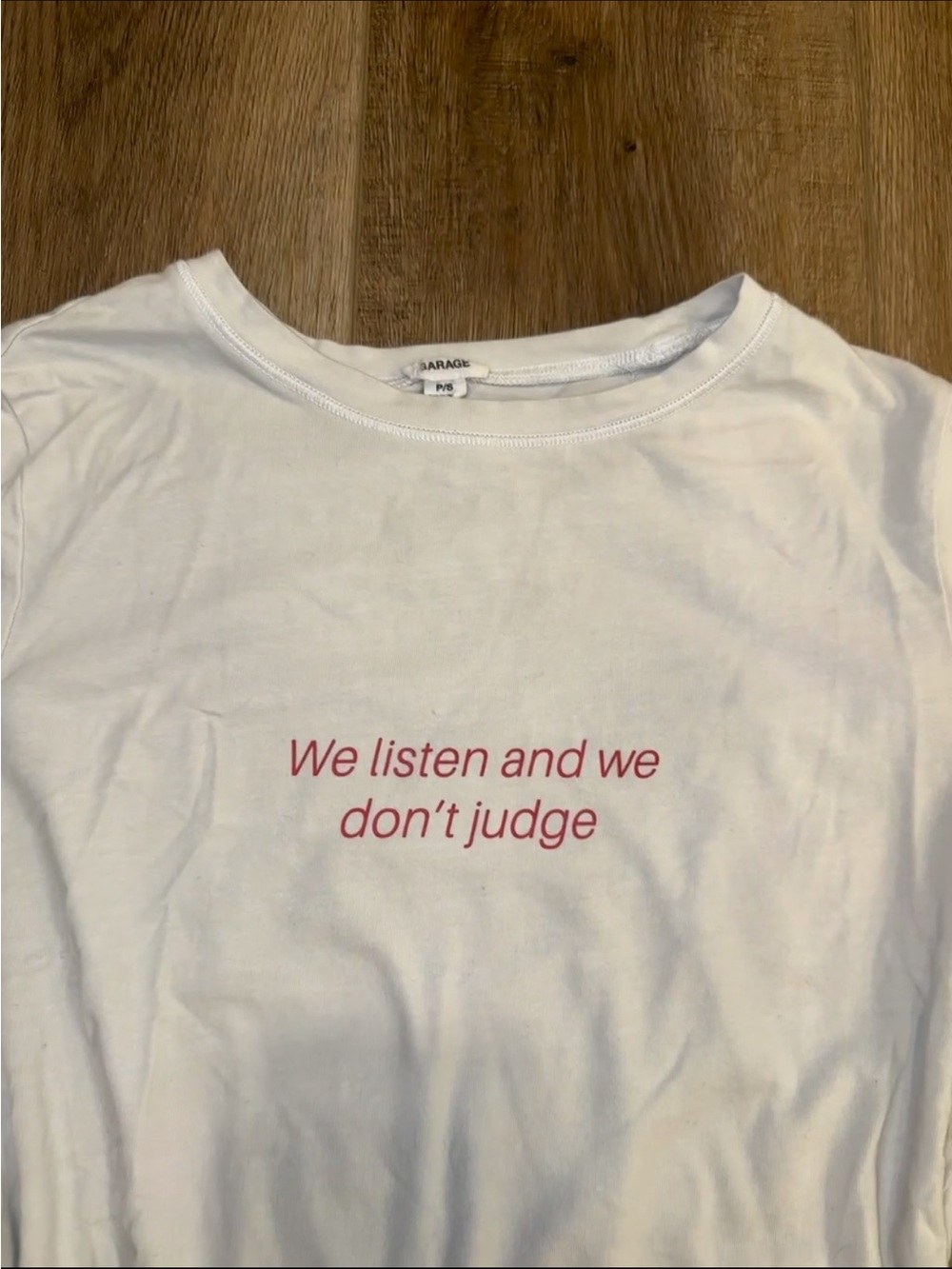 Garage We Listen and We Don’t Judge Graphic Tee - Picture 2 of 6